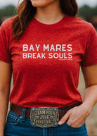 Bay Mares Break Souls Short Sleeve Tee T-Shirt The Cinchy Cowgirl - Print