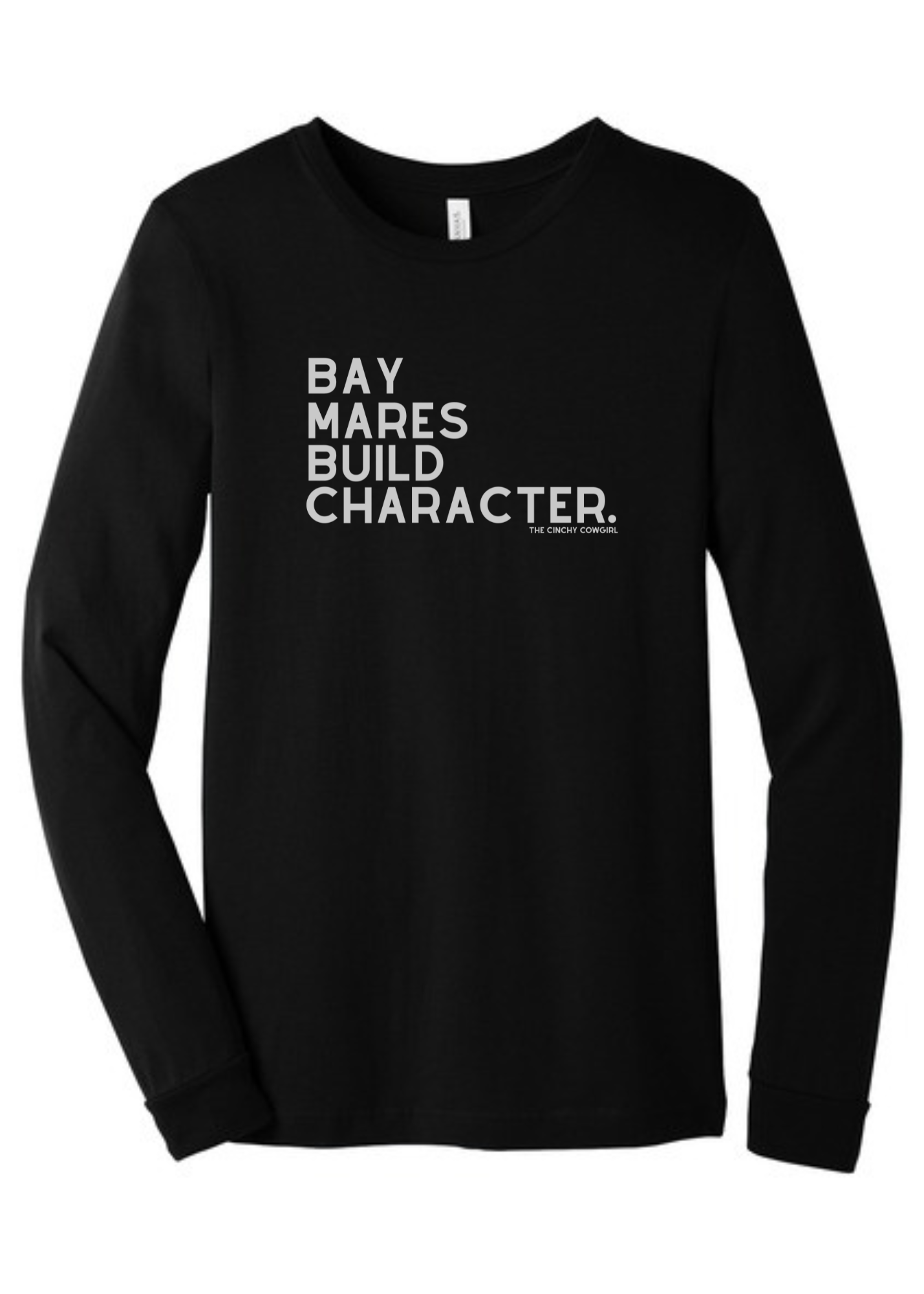 Bay Mares Build Character Long Sleeve Graphic Tee Long Sleeve Graphic Tee The Cinchy Cowgirl Black Small