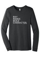 Bay Mares Build Character Long Sleeve Graphic Tee Long Sleeve Graphic Tee The Cinchy Cowgirl Dark Heather Gray Small