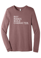 Bay Mares Build Character Long Sleeve Graphic Tee Long Sleeve Graphic Tee The Cinchy Cowgirl Heather Mauve Small
