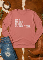 Bay Mares Build Character Long Sleeve Tee Long Sleeve Graphic Tee The Cinchy Cowgirl - Print