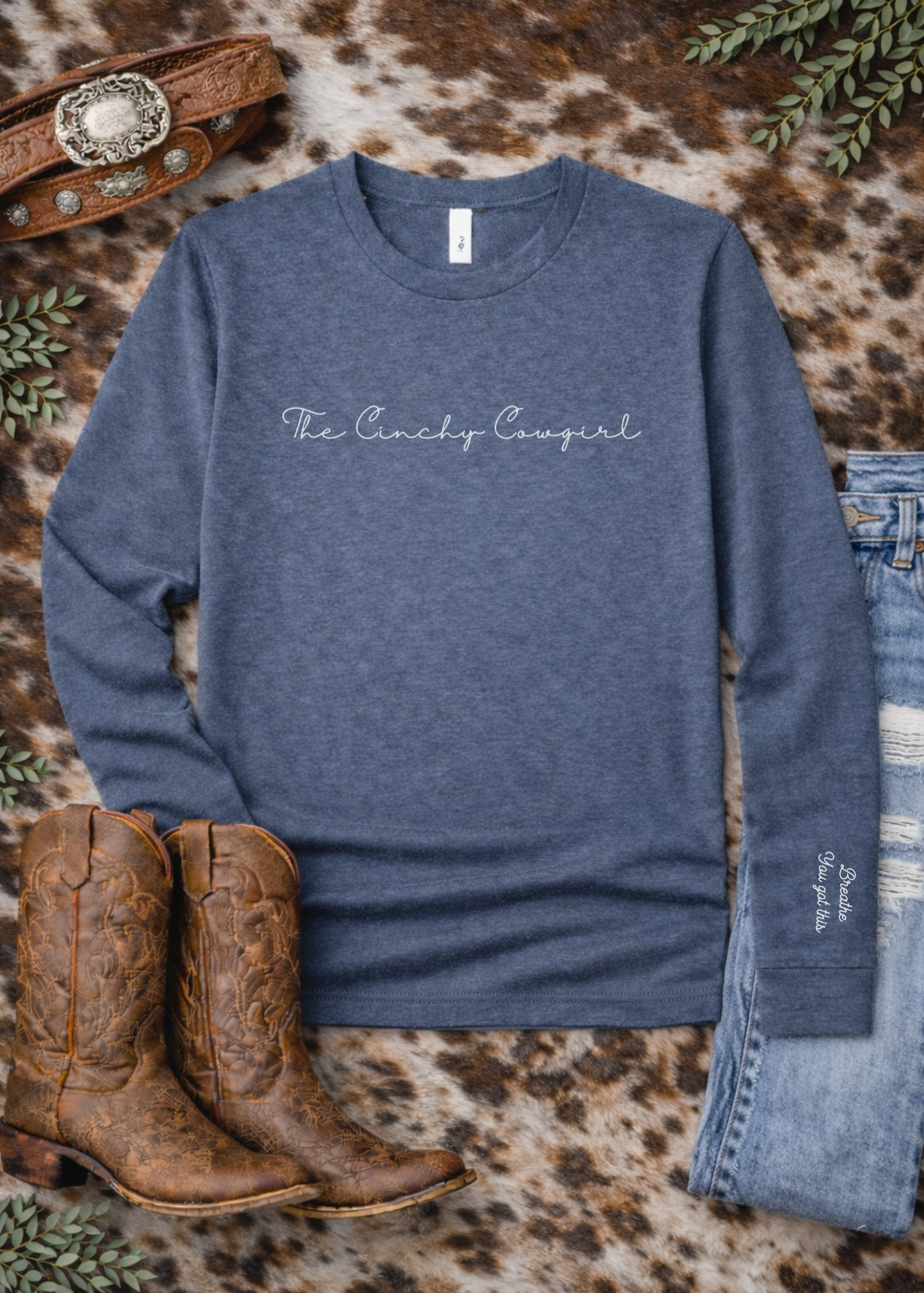 Breathe You Got This Long Sleeve Graphic Tee graphic tee long sleeve The Cinchy Cowgirl