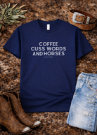 Coffee, Cuss Words And Horses Short Sleeve Tee T-Shirt The Cinchy Cowgirl - Print