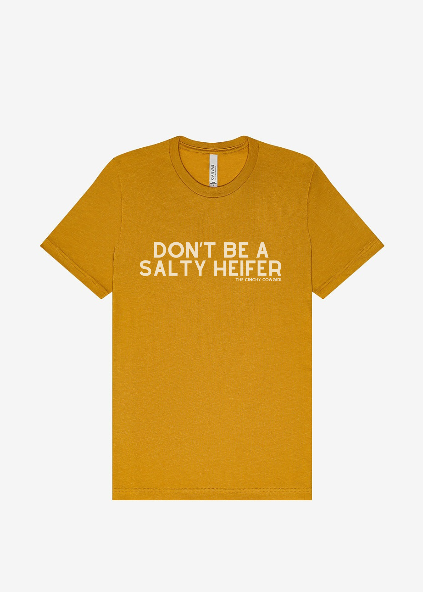 Don't Be A Salty Heifer Graphic Tee Short Sleeve Graphic Tee The Cinchy Cowgirl Heather Mustard Small