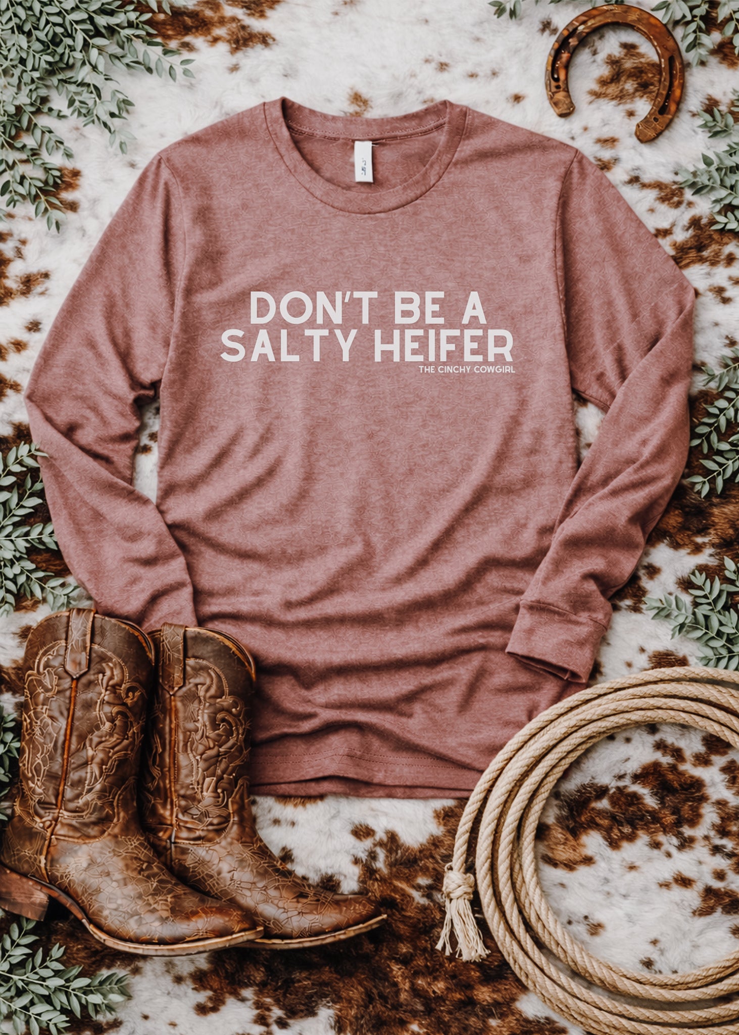 Don't Be A Salty Heifer Long Sleeve Tee Long-sleeve The Cinchy Cowgirl - Print