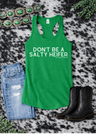 Don't Be A Salty Heifer Tank Top Tank Top The Cinchy Cowgirl - Print