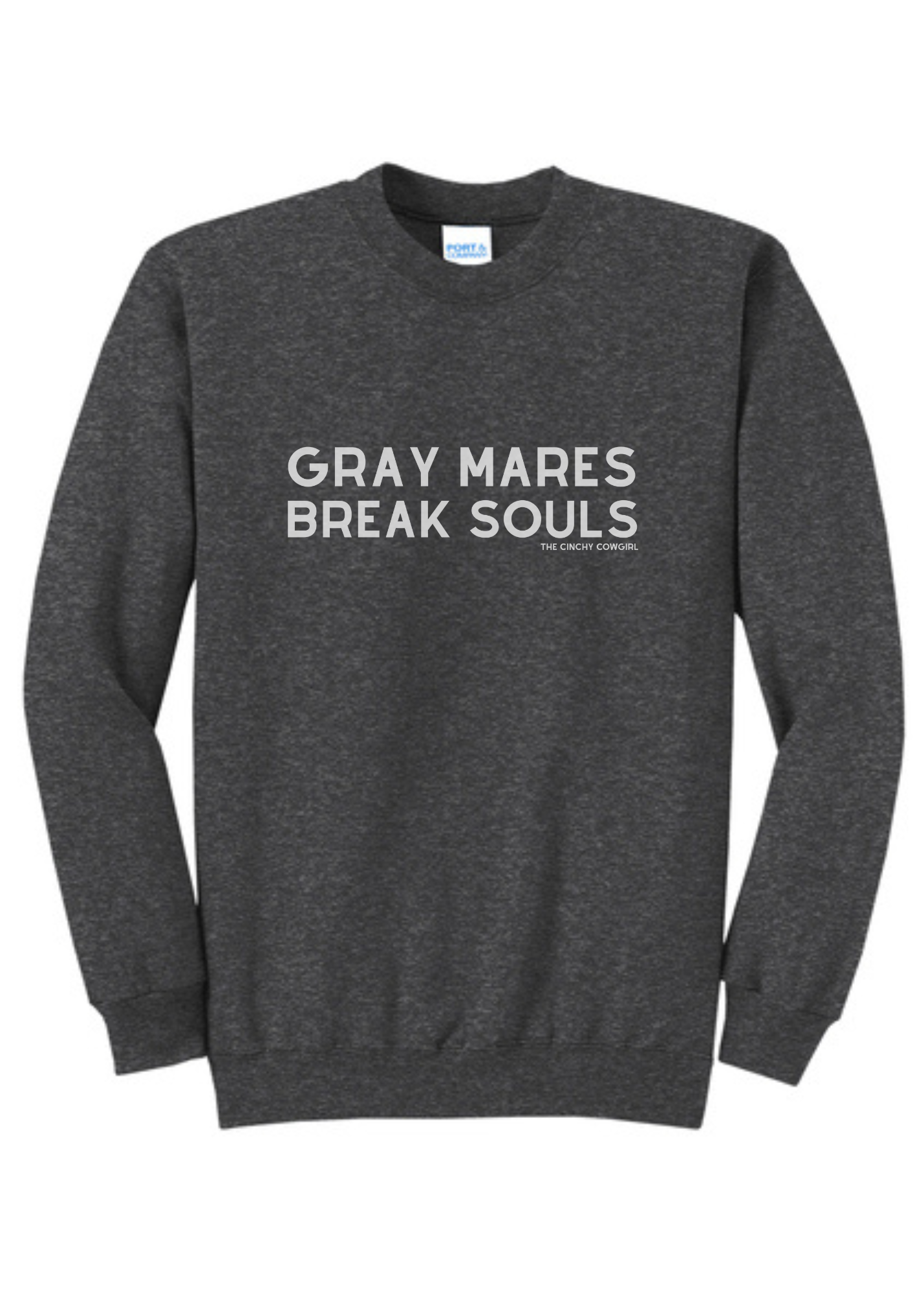 Gray Mares Break Souls Pullover Graphic Pullover The Cinchy Cowgirl Small Dark Heather Gray