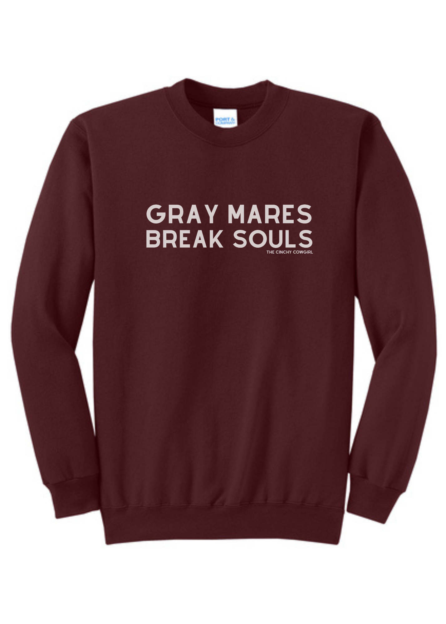 Gray Mares Break Souls Pullover Graphic Pullover The Cinchy Cowgirl Small Maroon