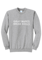 Gray Mares Break Souls Pullover Graphic Pullover The Cinchy Cowgirl Small Athletic Heather Grey