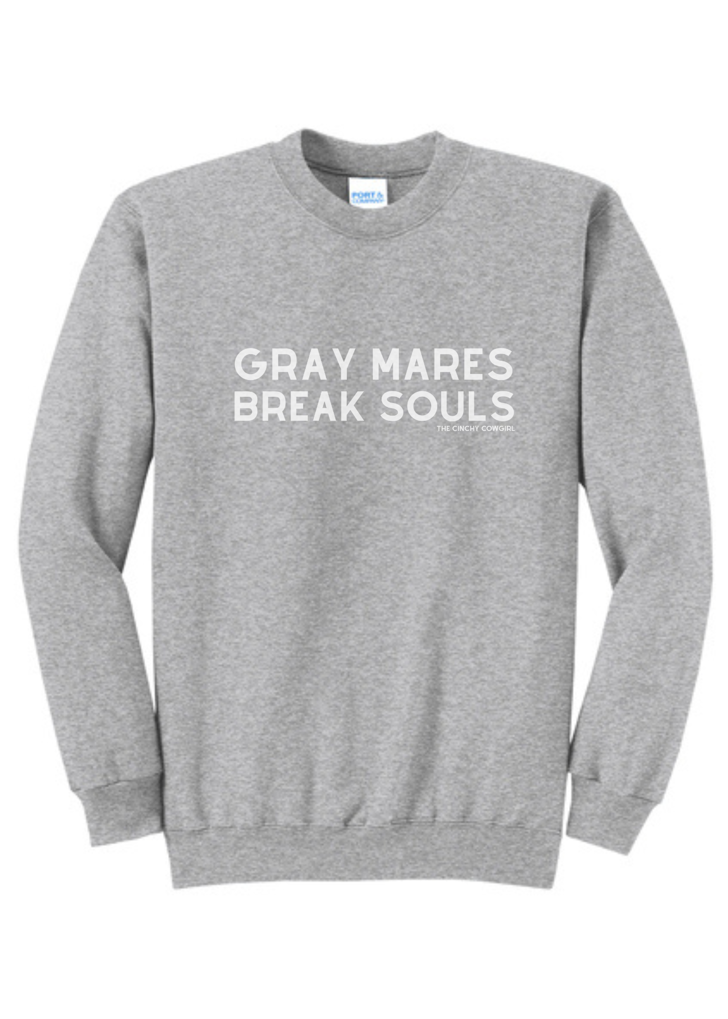 Gray Mares Break Souls Pullover Graphic Pullover The Cinchy Cowgirl Small Athletic Heather Grey
