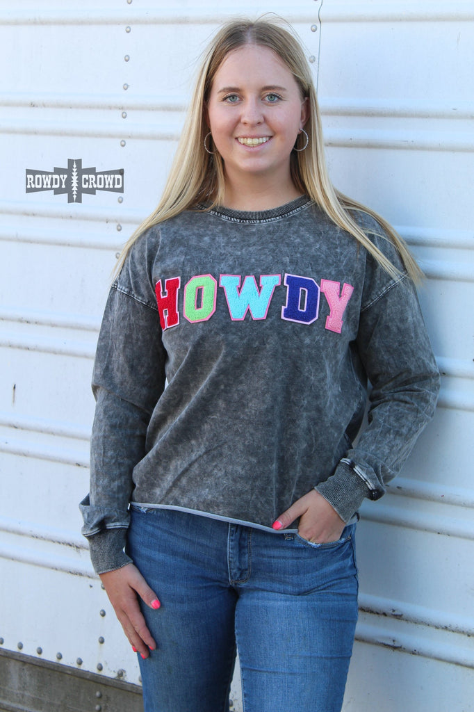 Howdy Howdy Sweatshirt sweatshirt Rowdy Crowd Clothing   