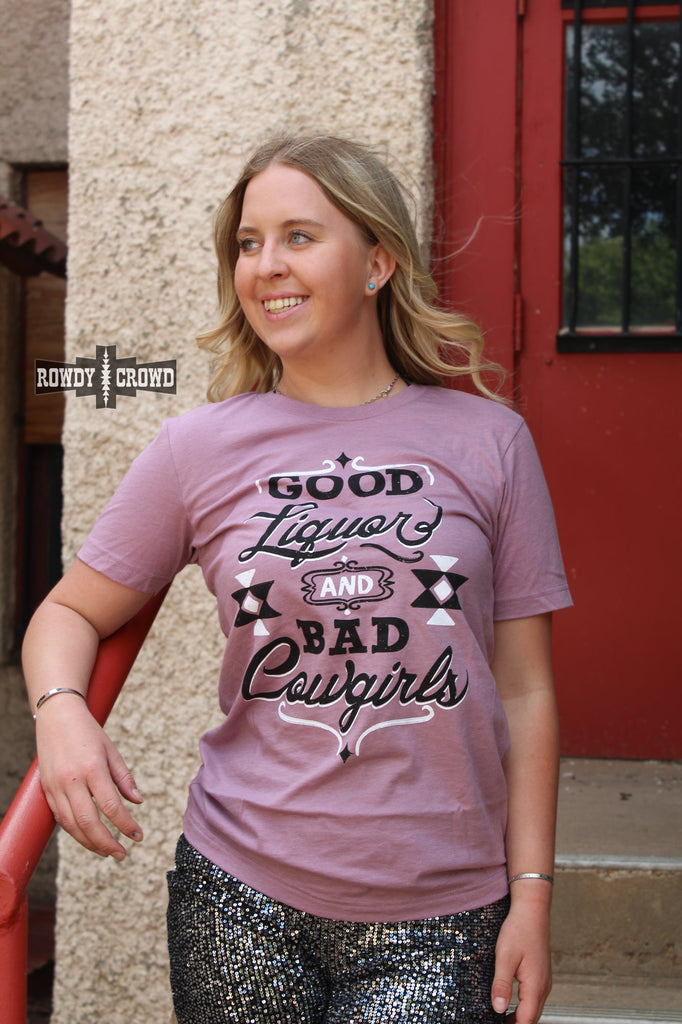 Good Liquor Tee Graphic Tee Rowdy Crowd Clothing