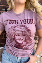 I Beg Your Tee Graphic Tee Rowdy Crowd Clothing