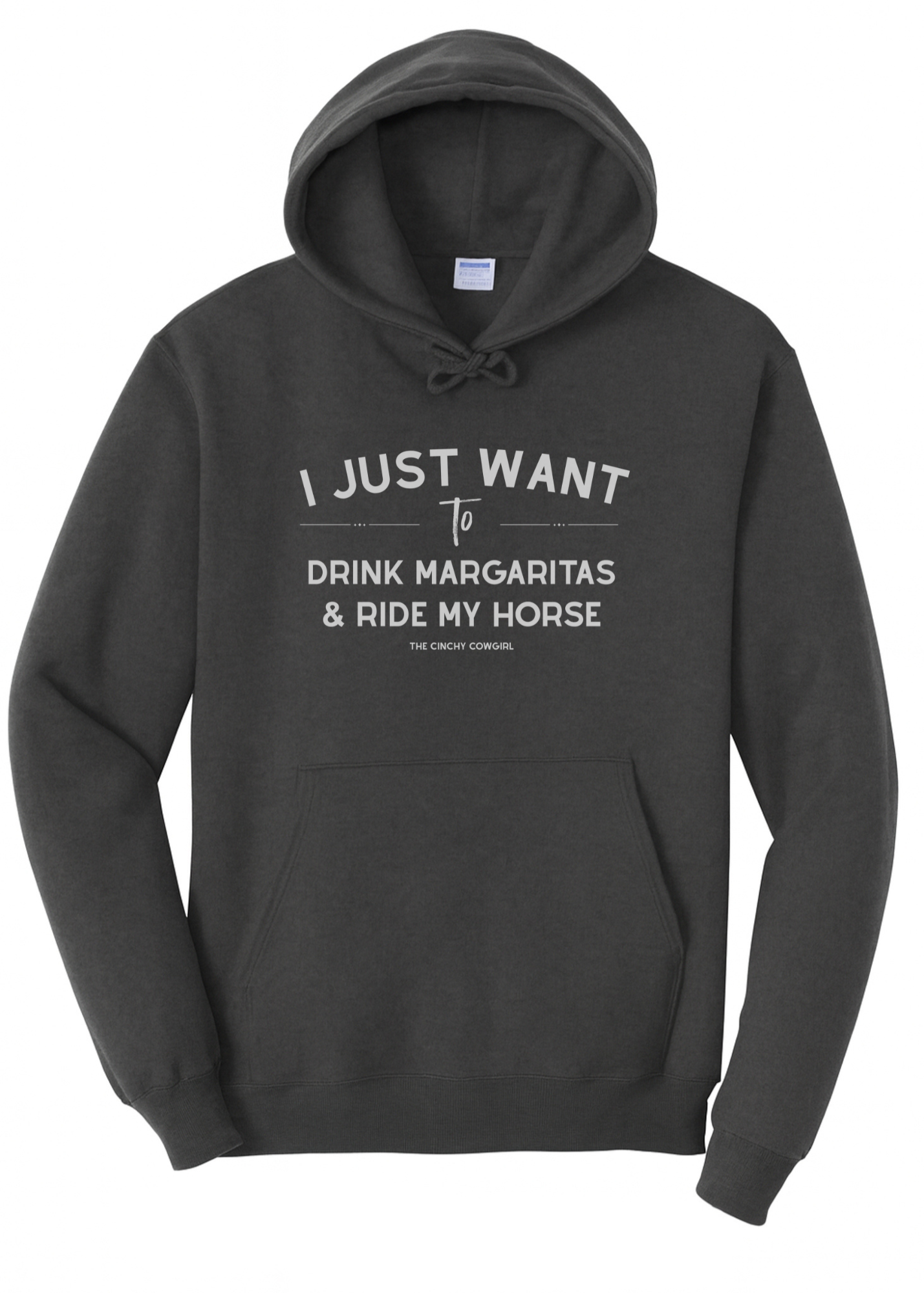 I Just Want To Drink Margaritas & Ride My Horse Hoodie Graphic Hoodie The Cinchy Cowgirl Small Dark Heather Grey