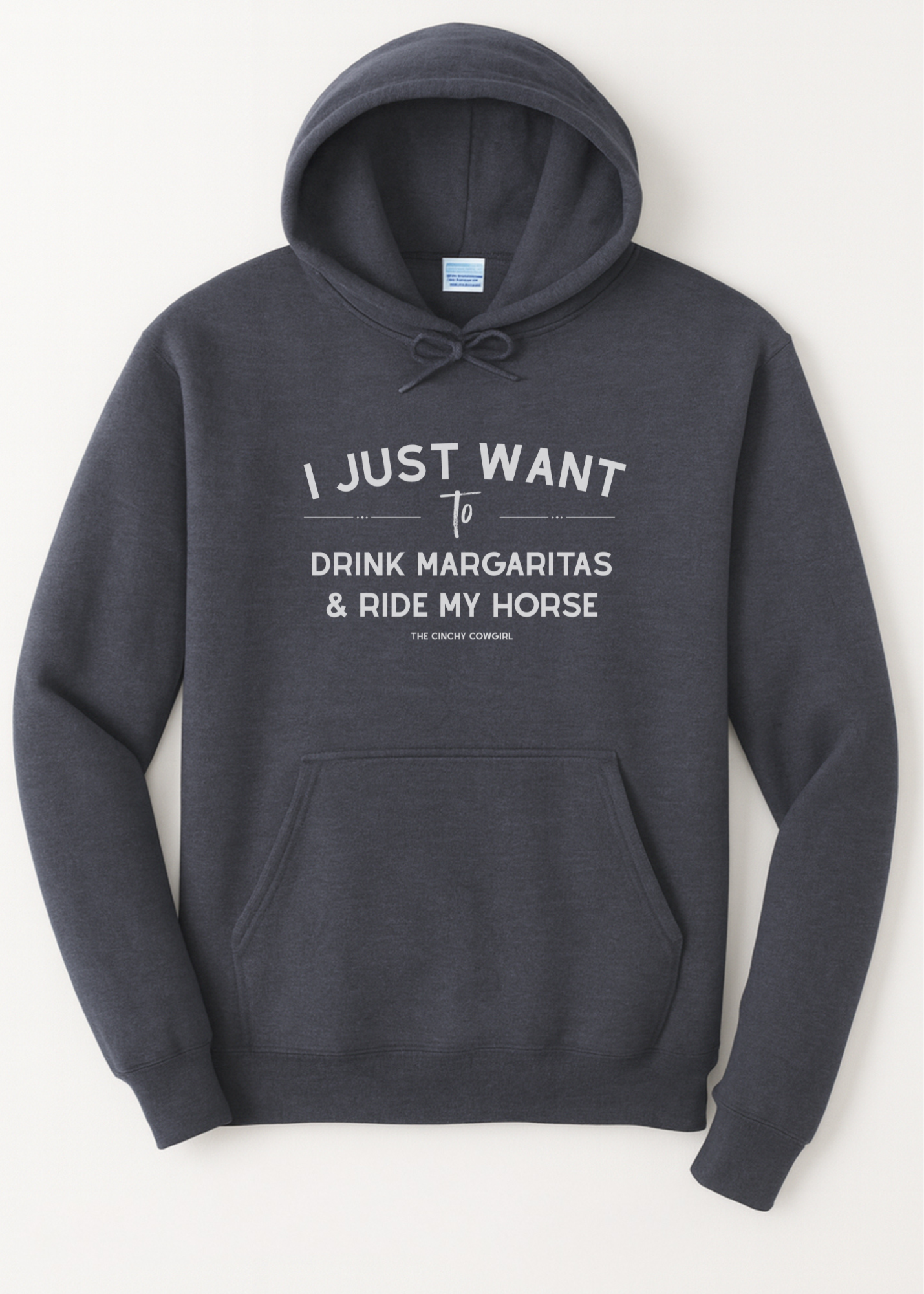 I Just Want To Drink Margaritas & Ride My Horse Hoodie Graphic Hoodie The Cinchy Cowgirl Small Heather Navy