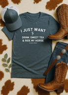 I Just Want To Drink Sweet Tea And Ride My Horses Short Sleeve Tee T-Shirt The Cinchy Cowgirl - Print