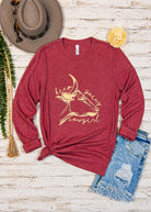 Keep Going Cowgirl Long Sleeve Graphic Tee tcc graphic tee The Cinchy Cowgirl