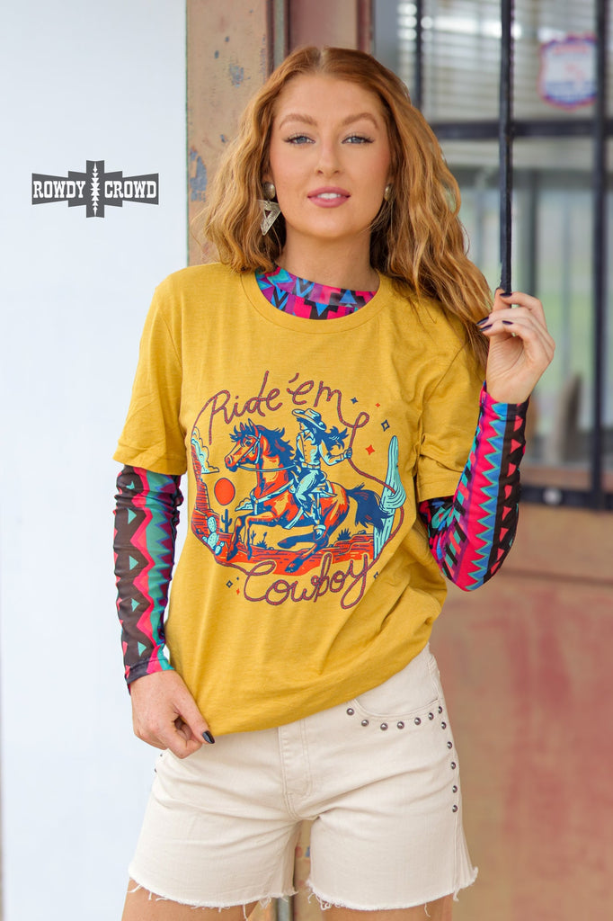 Ride 'Em Cowboy Tee Graphic Tee Rowdy Crowd Clothing