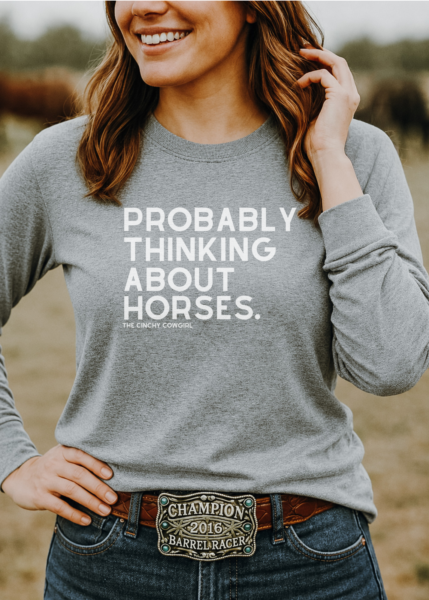 Probably Thinking About Horses Long Sleeve Tee Long Sleeve Graphic Tee The Cinchy Cowgirl - Print