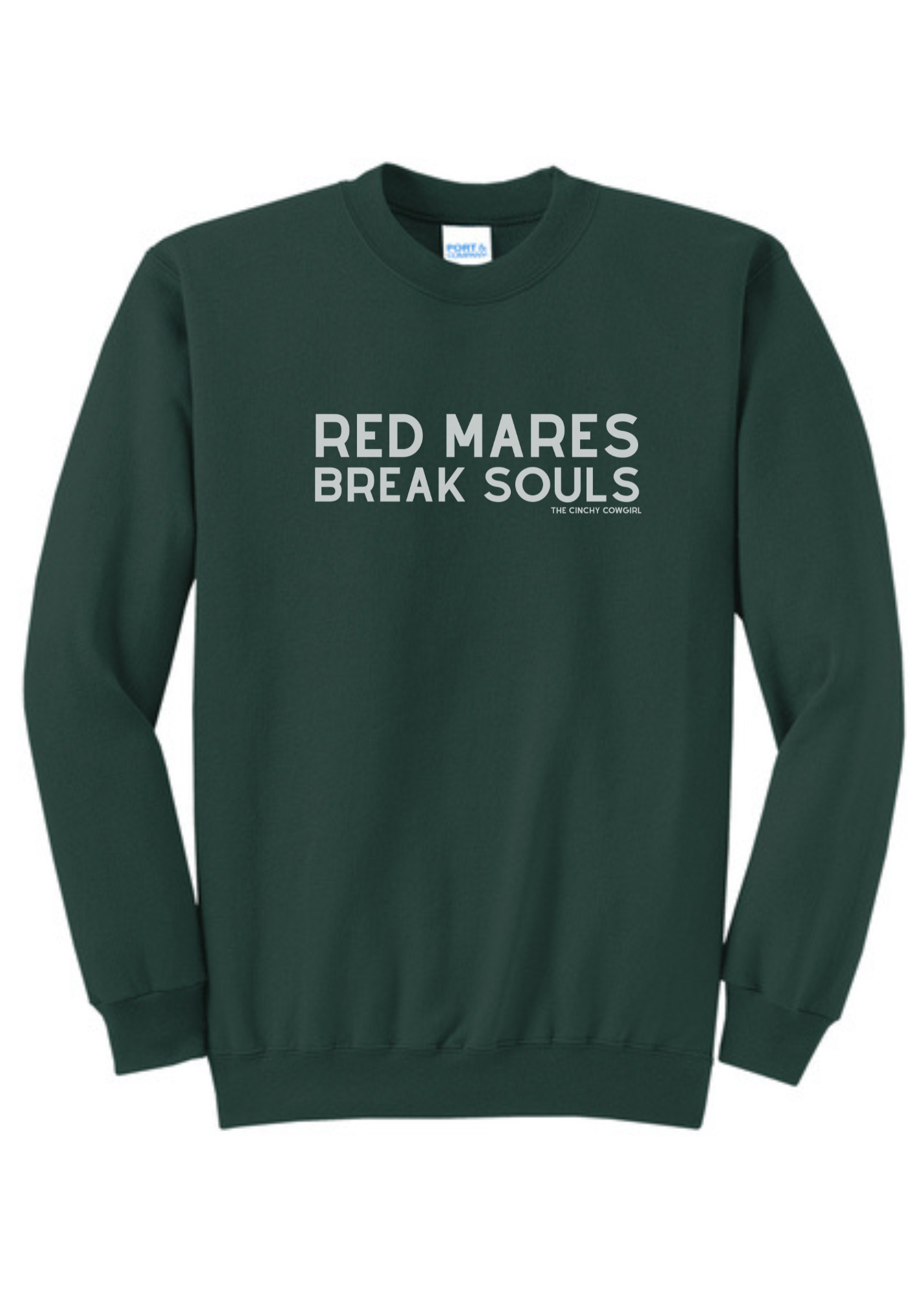 Red Mares Break Souls Pullover Graphic Pullover The Cinchy Cowgirl Small Dark Green