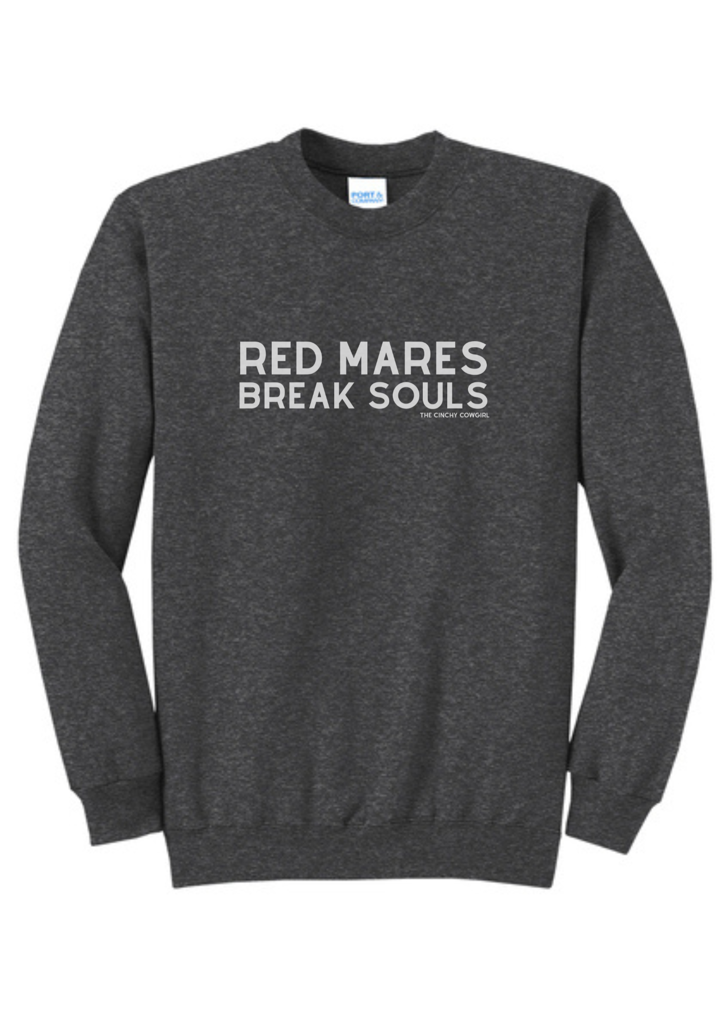 Red Mares Break Souls Pullover Graphic Pullover The Cinchy Cowgirl Small Dark Heather Gray