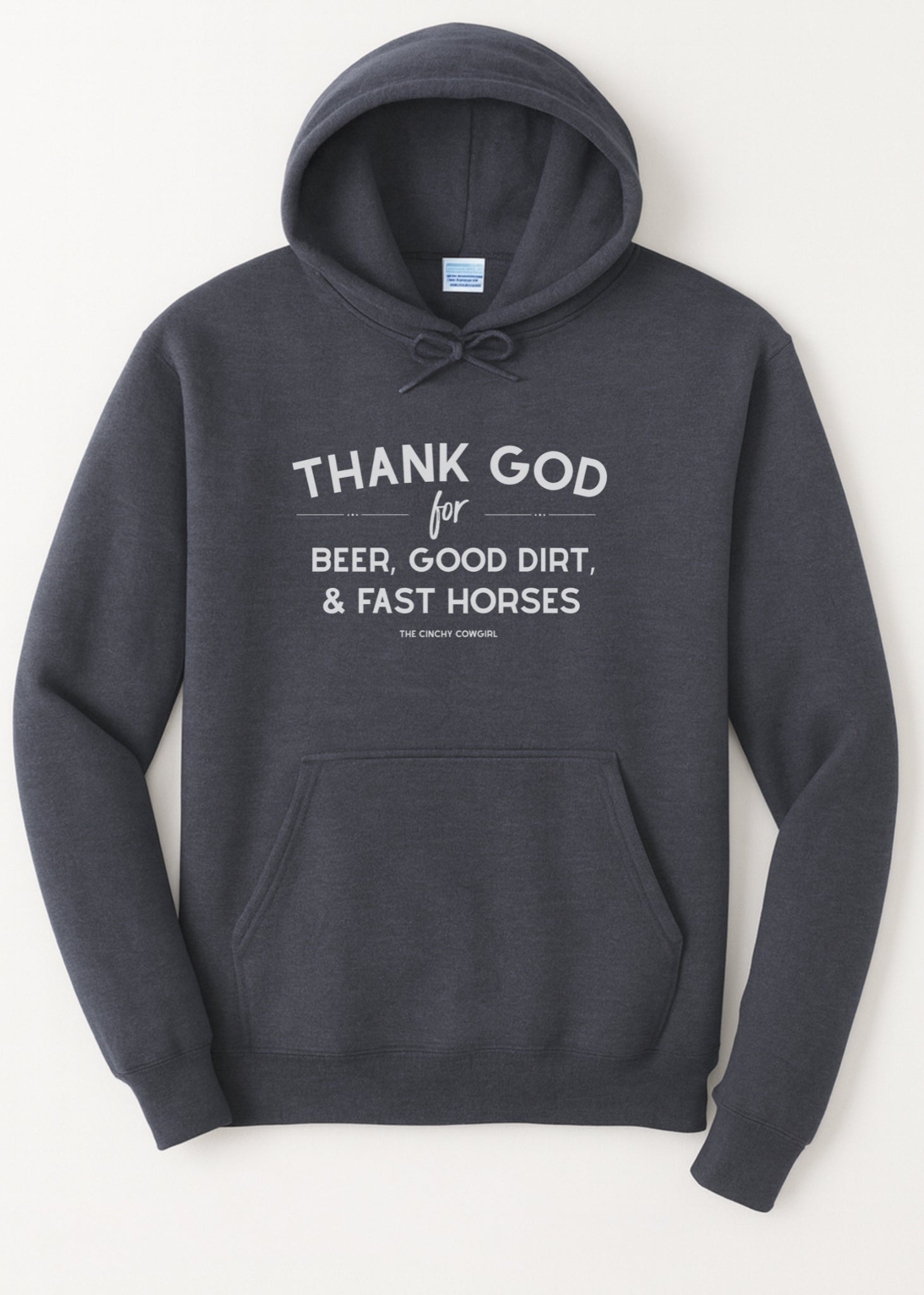 Thank God For Beer, Good Dirt & Fast Horses Hoodie Graphic Hoodie The Cinchy Cowgirl Small Heather Navy