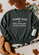 Thank God for Beer, Good Dirt & Fast Horses Pullover tcc pullover The Cinchy Cowgirl - Print
