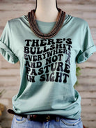 There's BS Everywhere Short Sleeve Graphic Tee [2 Colors] tcc graphic tee - $19.99 The Cinchy Cowgirl Small Dusty Blue 