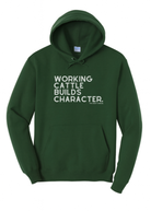 Working Cattle Builds Character Hoodie Graphic Hoodie The Cinchy Cowgirl Small Dark Green