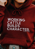 Working Cattle Builds Character Hoodie Hoodie The Cinchy Cowgirl - Print