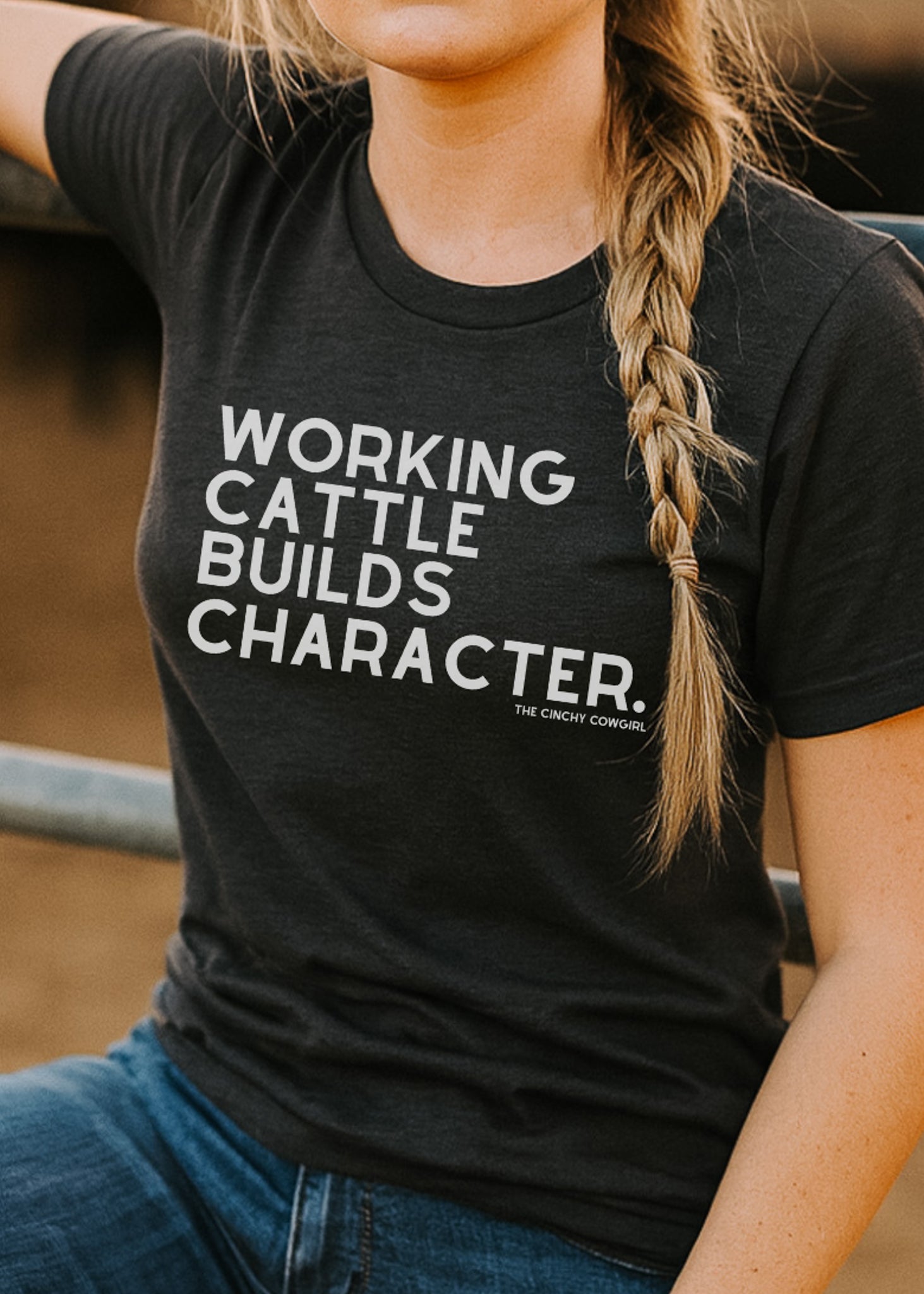 Working Cattle Builds Character Short Sleeve Tee T-Shirt The Cinchy Cowgirl - Print