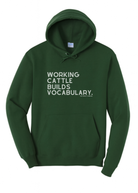 Working Cattle Builds Vocabulary Hoodie Graphic Hoodie The Cinchy Cowgirl Small Dark Green