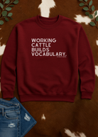 Working Cattle Builds Vocabulary Pullover Graphic Pullover The Cinchy Cowgirl