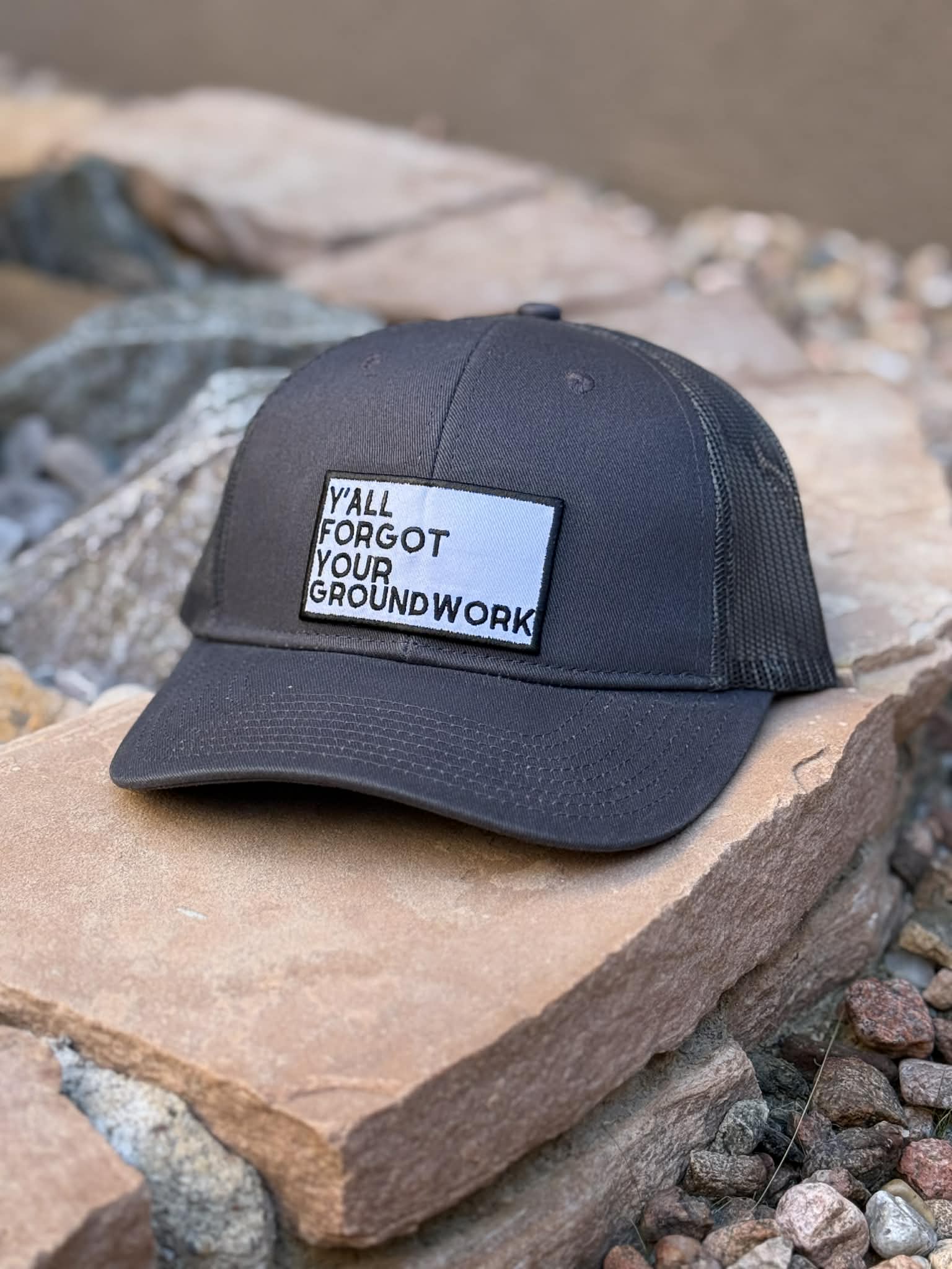 Patch Y'all Forgot Your Groundwork Trucker Hat Patch TCC Hat The Cinchy Cowgirl