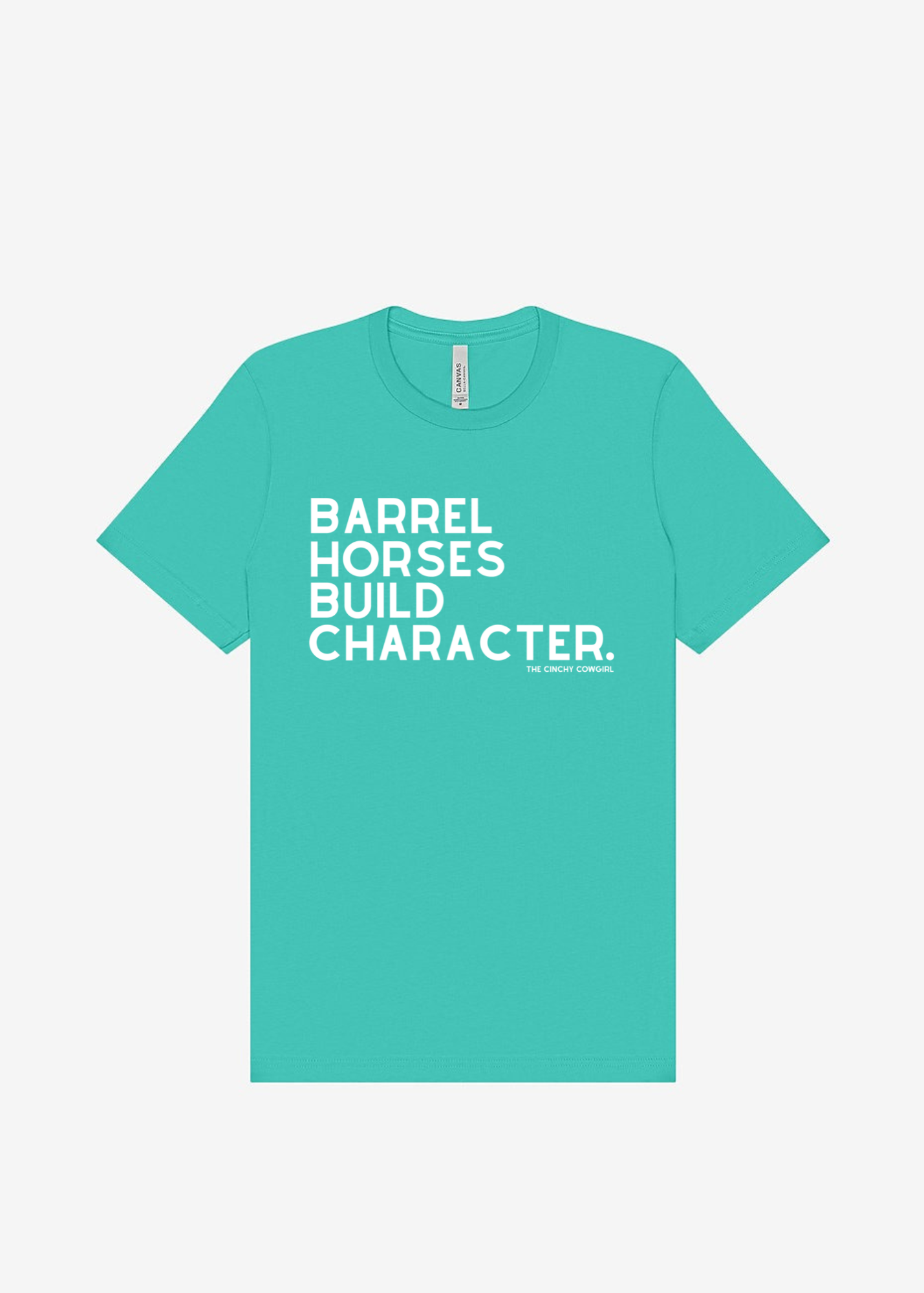 Barrel Horses Build Character Short Sleeve Graphic Tee Short Sleeve Graphic Tee The Cinchy Cowgirl Teal Small