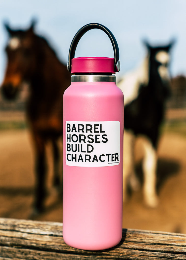 Barrel Horses Build Character Sticker Sticker The Cinchy Cowgirl