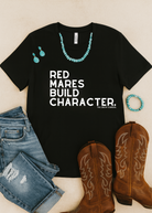 Red Mares Build Character Short Sleeve Tee Graphic Tee The Cinchy Cowgirl - Print