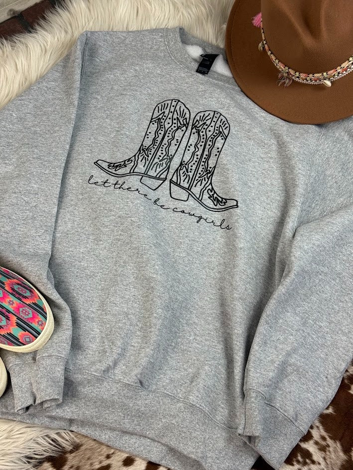 Heather Gray Let There Be Cowgirls Pullover $15 pullover sale The Cinchy Cowgirl