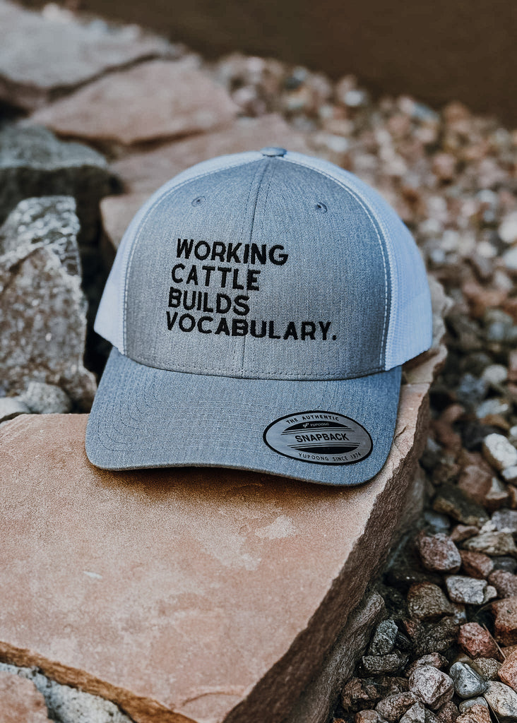 Gray Embroidered Working Cattle Builds Vocabulary Trucker Hat Embroidered TCC Hat The Cinchy Cowgirl