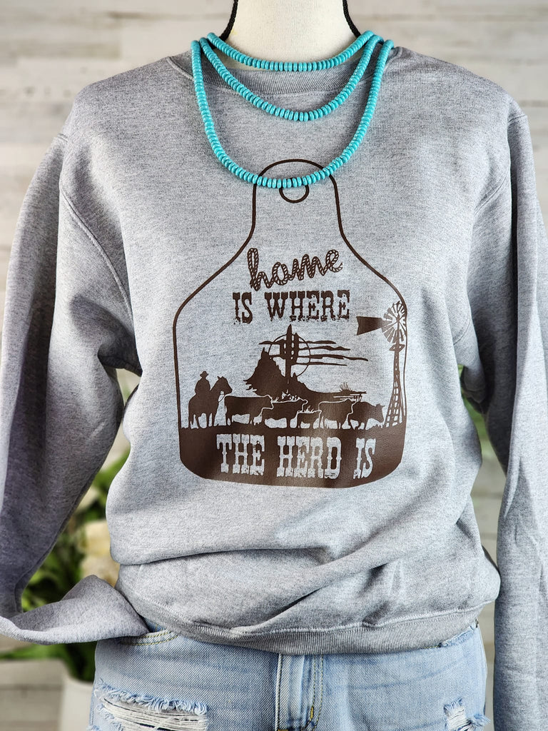 Heather Gray Home Is Where The Herd Is Pullover Sweatshirt Pullover The Cinchy Cowgirl   