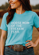 Horse Mom of the Freakin' Year Short Sleeve Tee Graphic Tee The Cinchy Cowgirl - Print