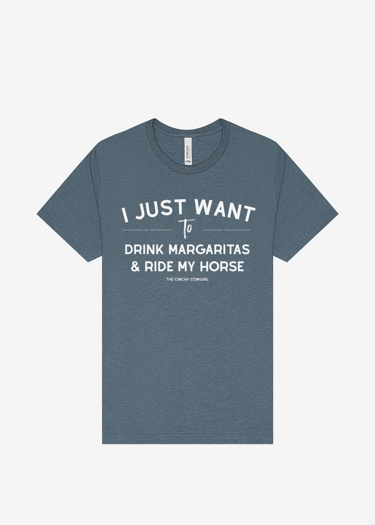 I Just Want To Drink Margaritas & Ride My Horse Graphic Tee [16 Colors] Short Sleeve Graphic Tee The Cinchy Cowgirl