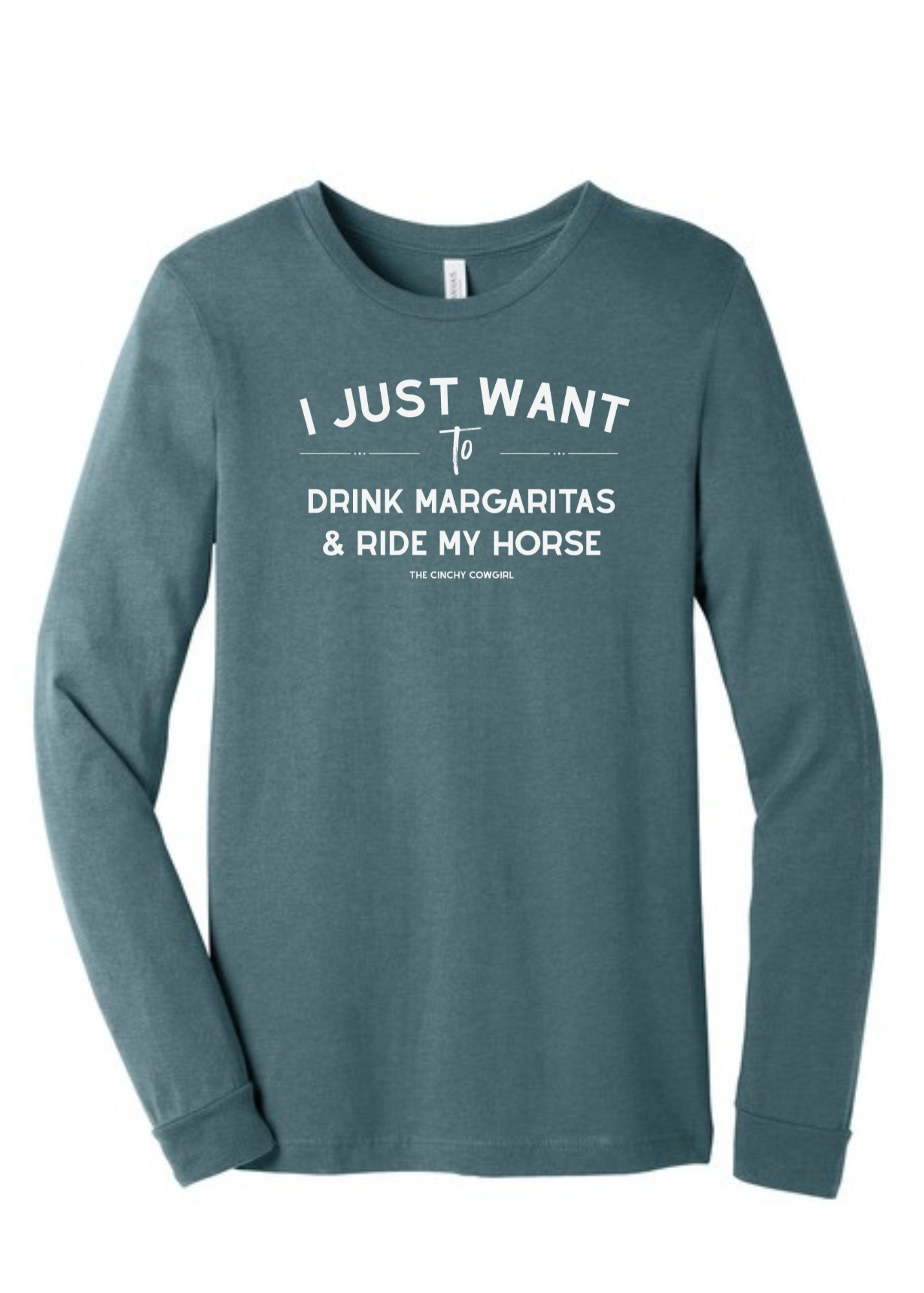 I Just Want To Drink Margaritas & Ride My Horse Long Sleeve Graphic Tee [6 Colors] Long Sleeve Graphic Tee The Cinchy Cowgirl Heather Slate Small