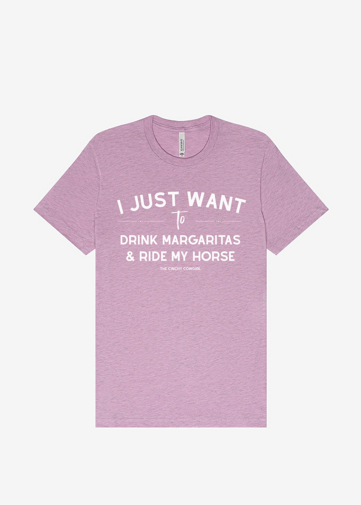 I Just Want To Drink Margaritas & Ride My Horse Graphic Tee [16 Colors] Short Sleeve Graphic Tee The Cinchy Cowgirl