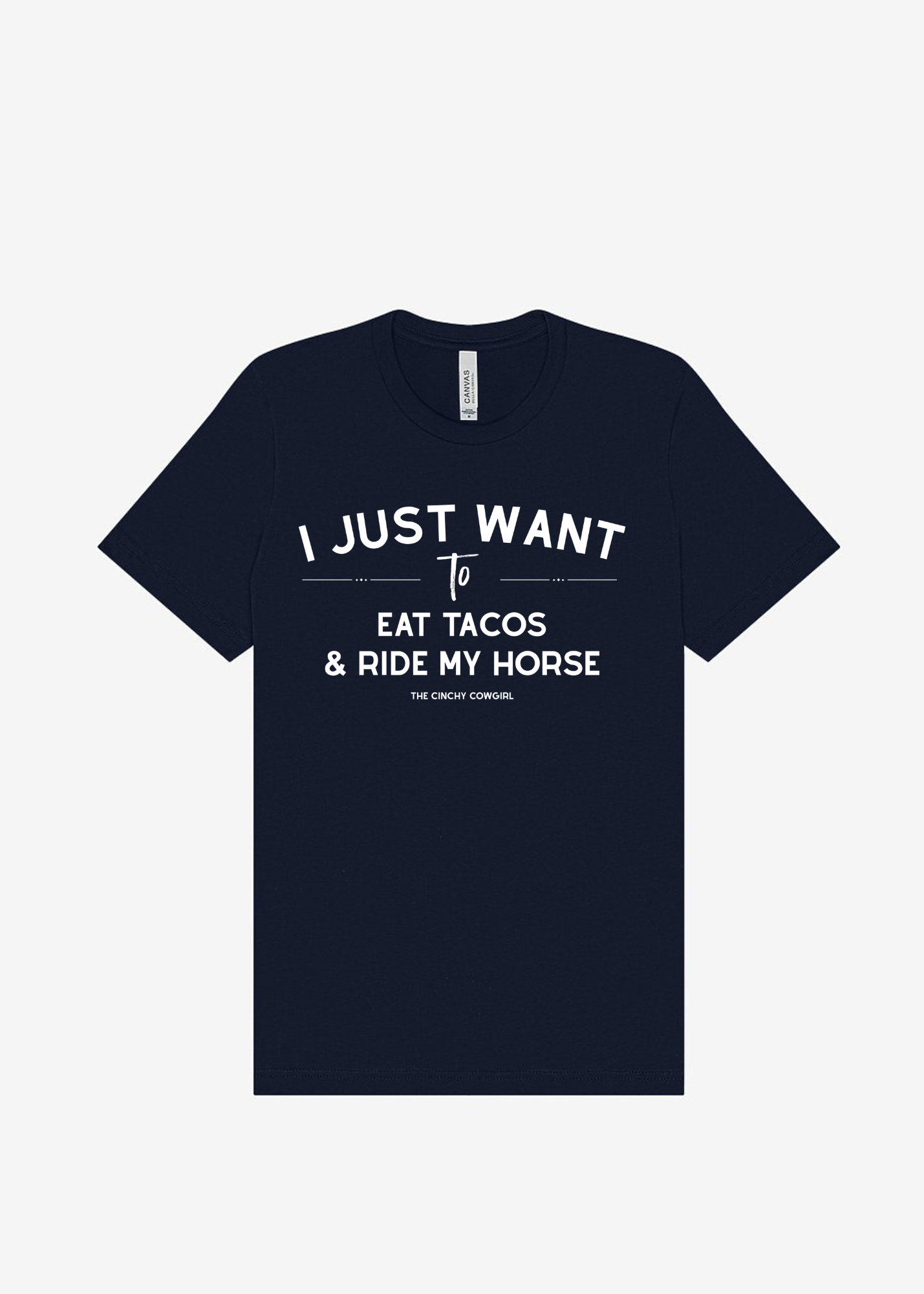 I Just Want To Eat Tacos & Ride My Horse Graphic Tee Short Sleeve Graphic Tee The Cinchy Cowgirl Navy Small