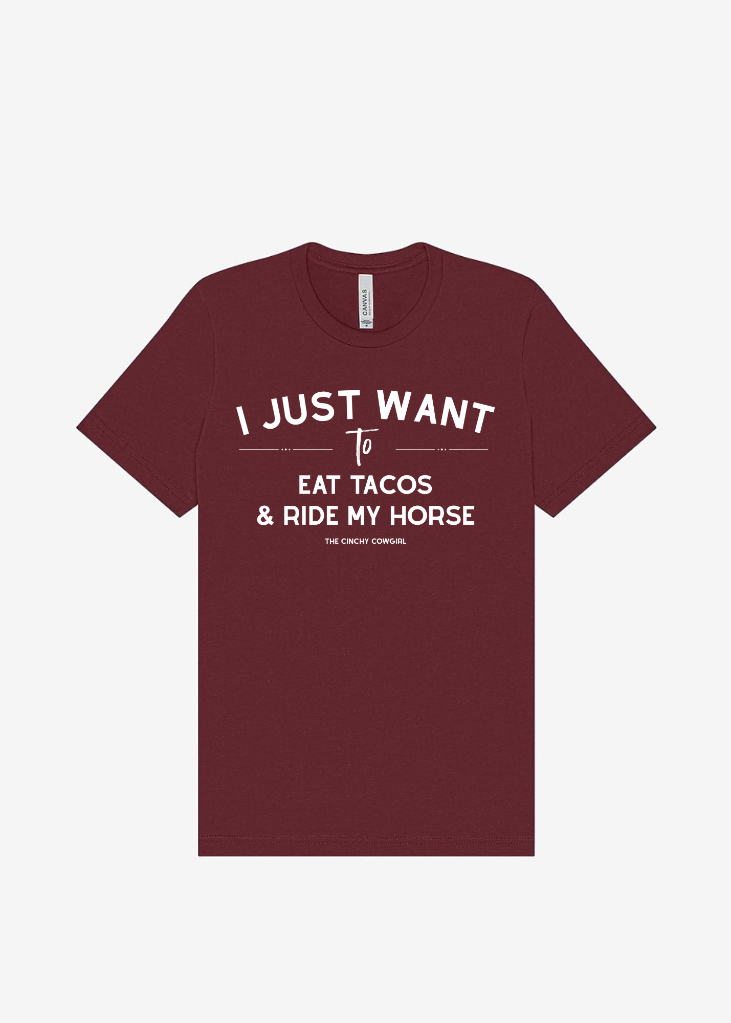 I Just Want To Eat Tacos & Ride My Horse Graphic Tee Short Sleeve Graphic Tee The Cinchy Cowgirl