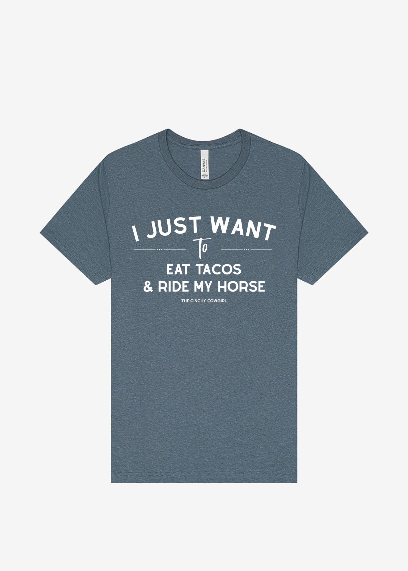 I Just Want To Eat Tacos & Ride My Horse Graphic Tee Short Sleeve Graphic Tee The Cinchy Cowgirl