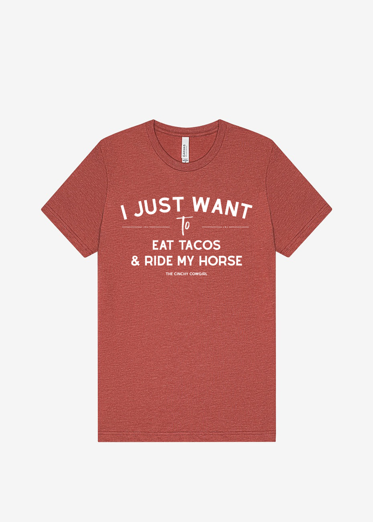 I Just Want To Eat Tacos & Ride My Horse Graphic Tee [16 Colors] Short Sleeve Graphic Tee The Cinchy Cowgirl Heather Clay Small