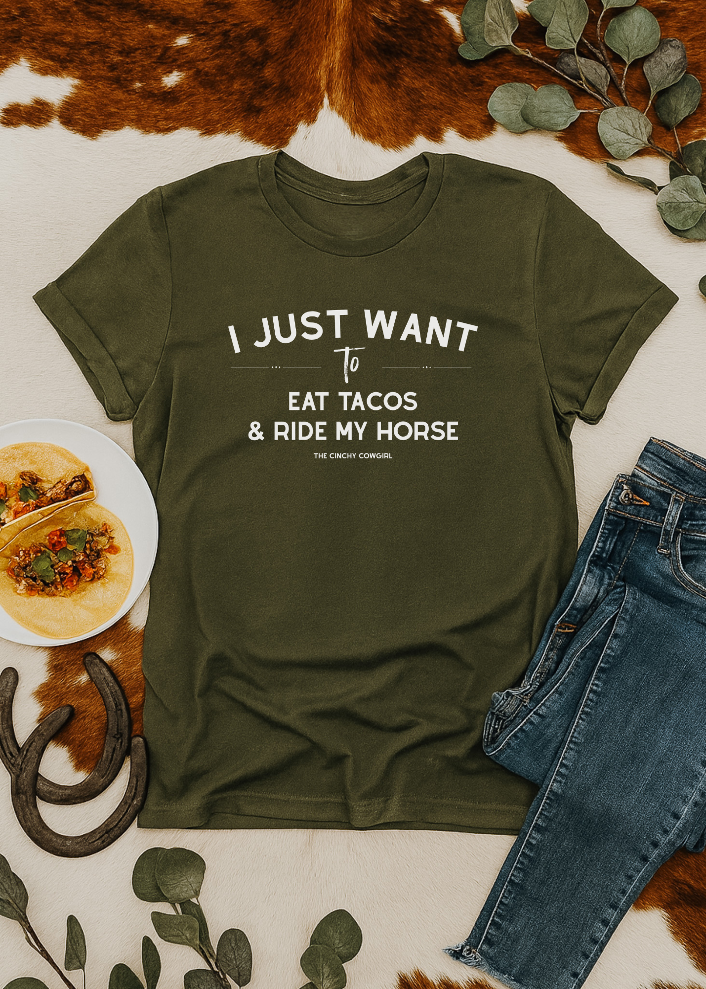 I Just Want To Eat Tacos And Ride My Horse Short Sleeve Tee T-Shirt The Cinchy Cowgirl - Print