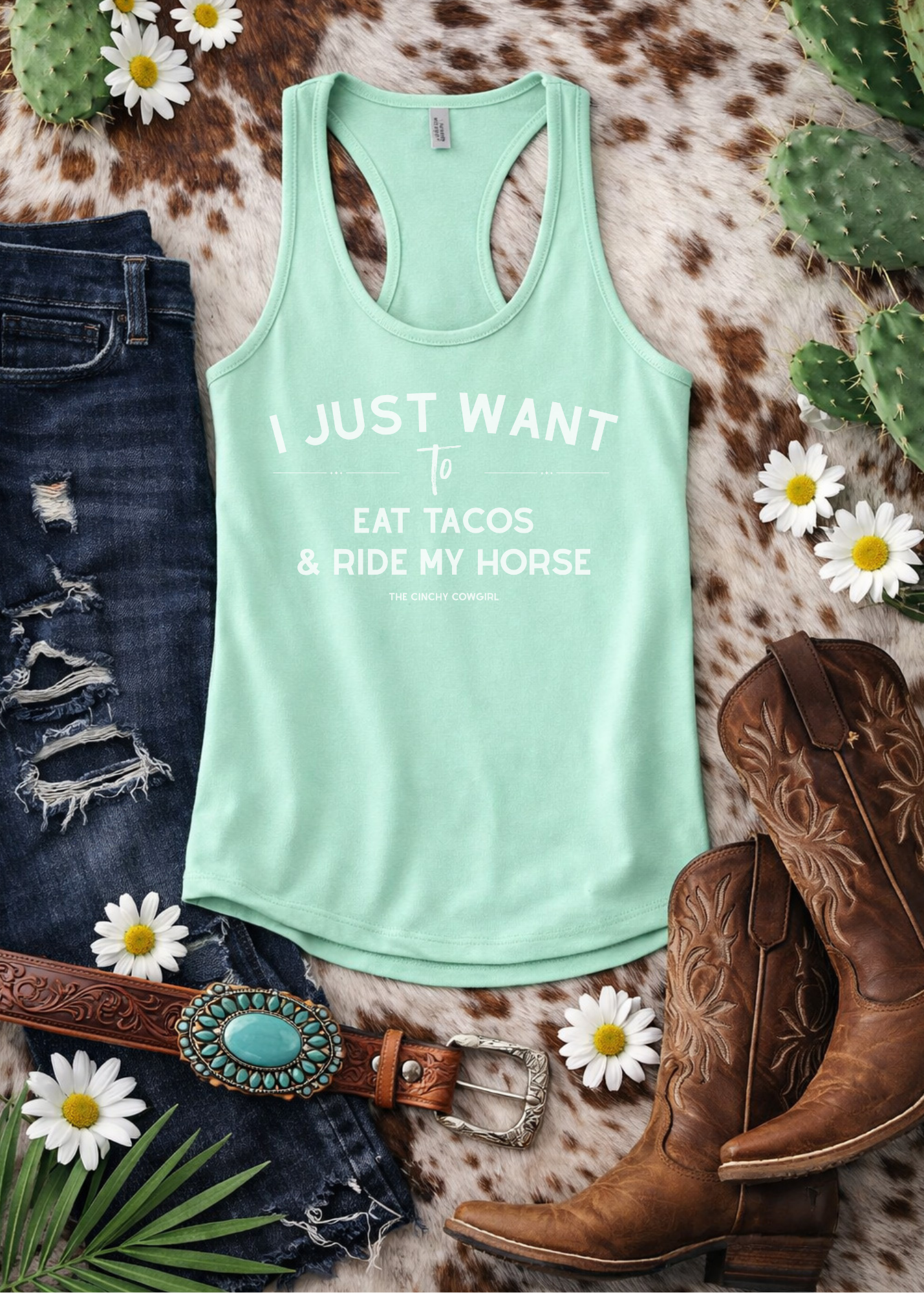 I Just Want To Eat Tacos And Ride My Horse Tank Top Tank Top The Cinchy Cowgirl - Print